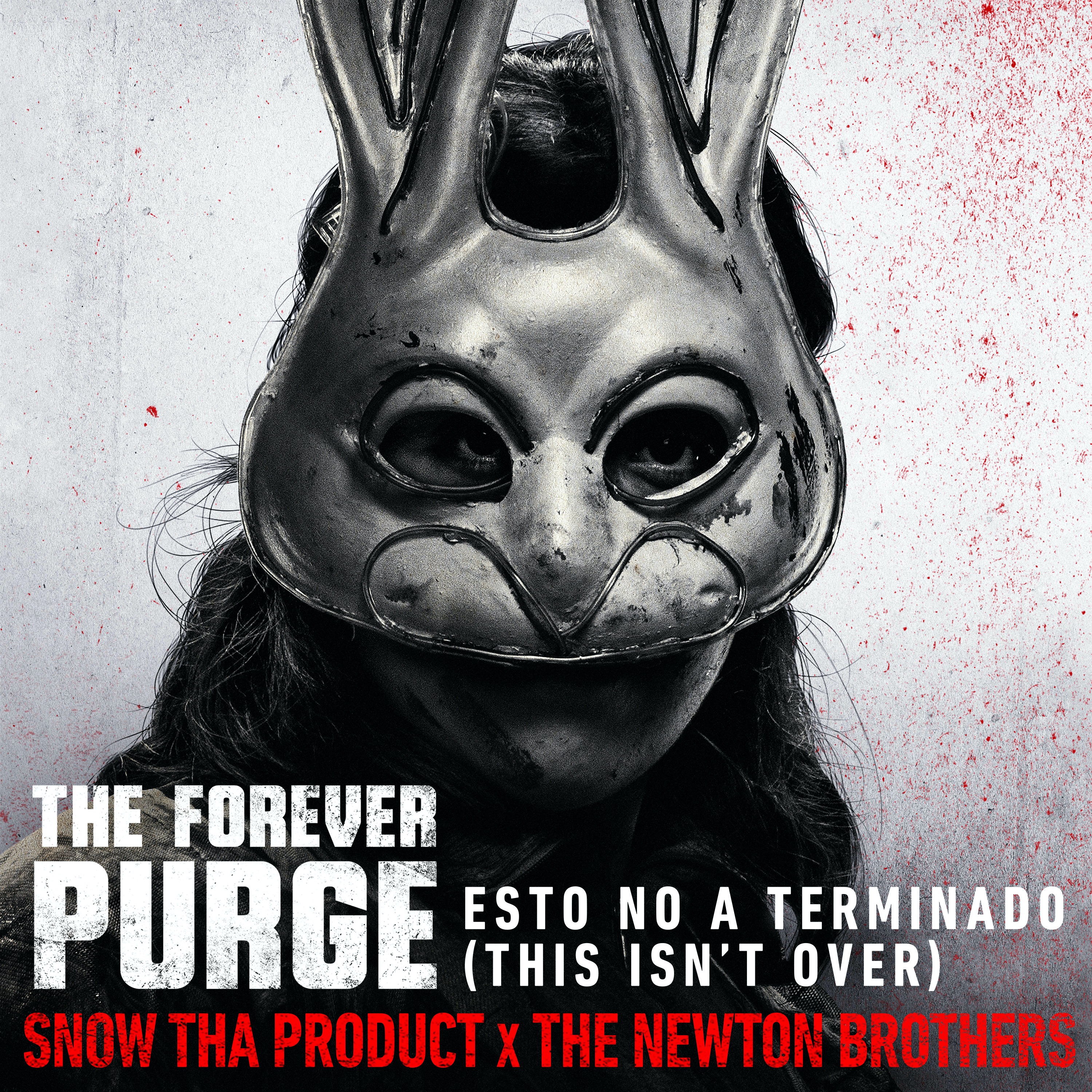 Esto No a Terminado (This Isn't Over) [from the Forever Purge] - Single album cover
