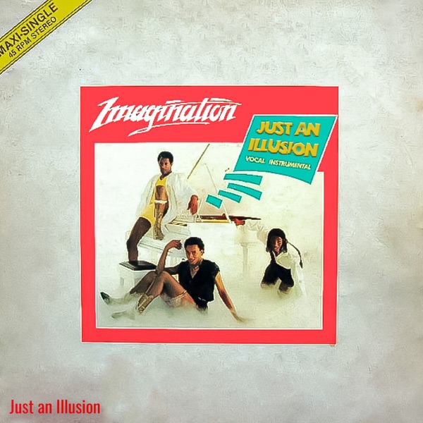 Just an Illusion - Single album cover