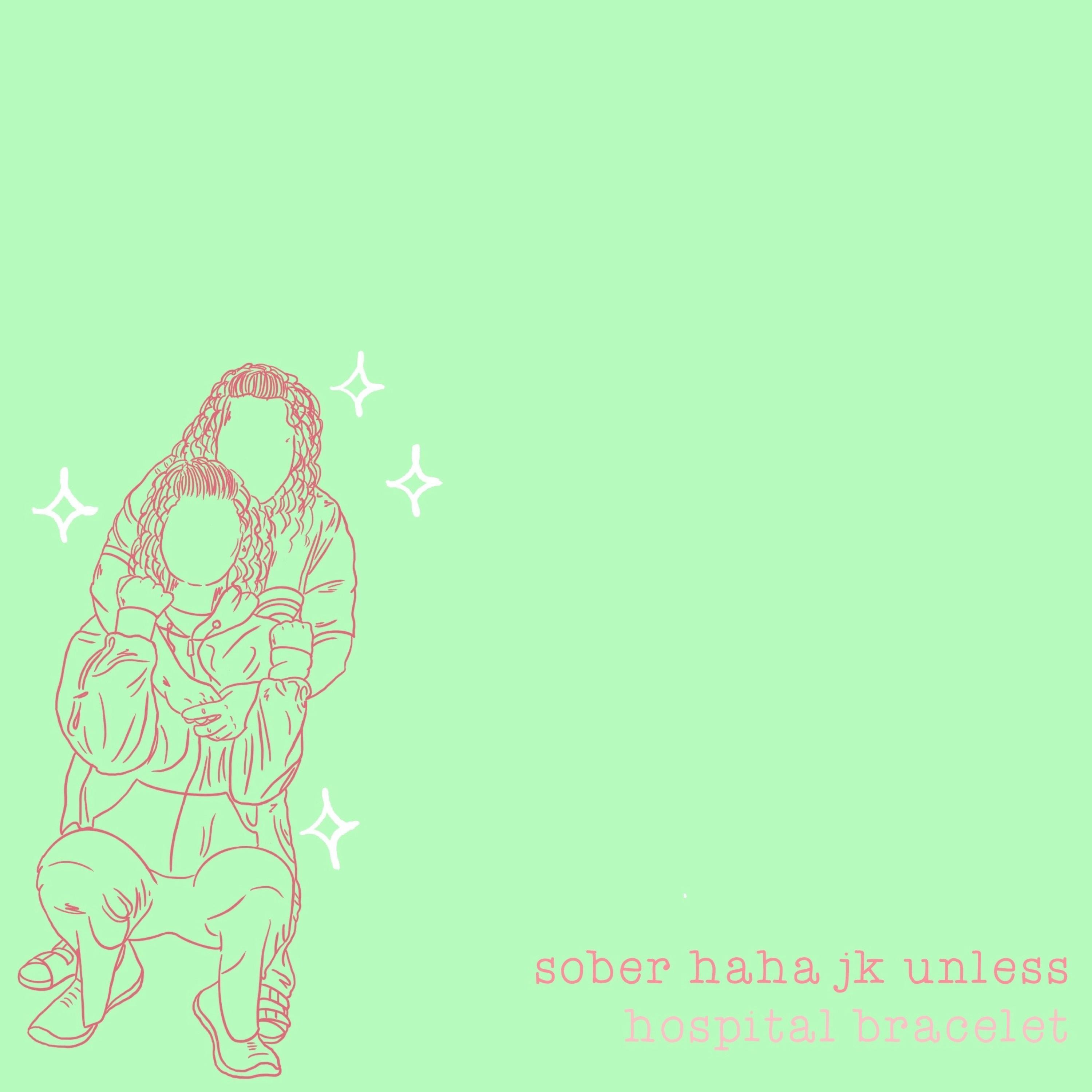 Sober Haha Jk Unless - Single album cover