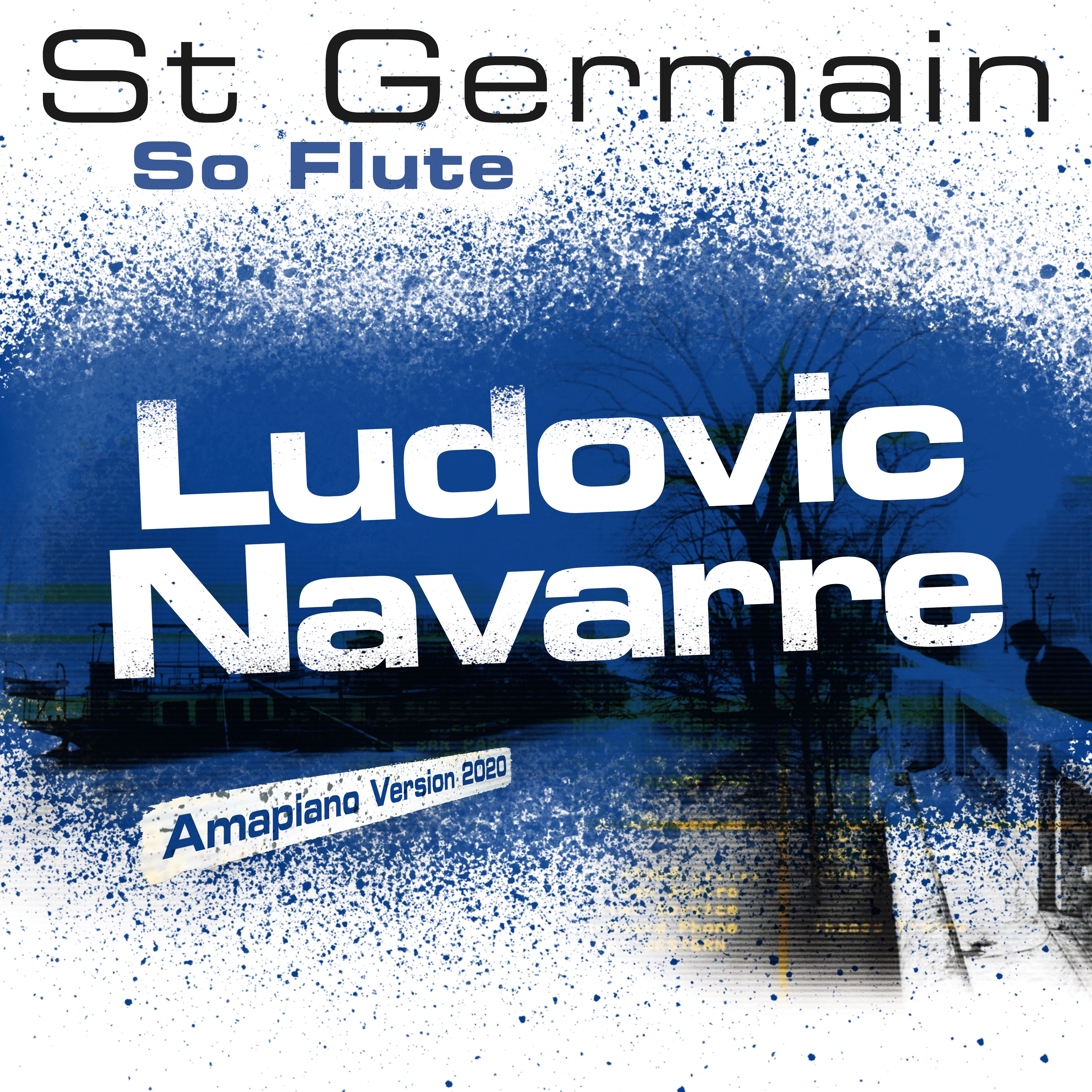 So Flute (Ludovic Navarre Amapiano Version 2020) - Single album cover