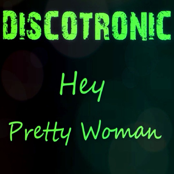 Hey Pretty Woman - Single album cover