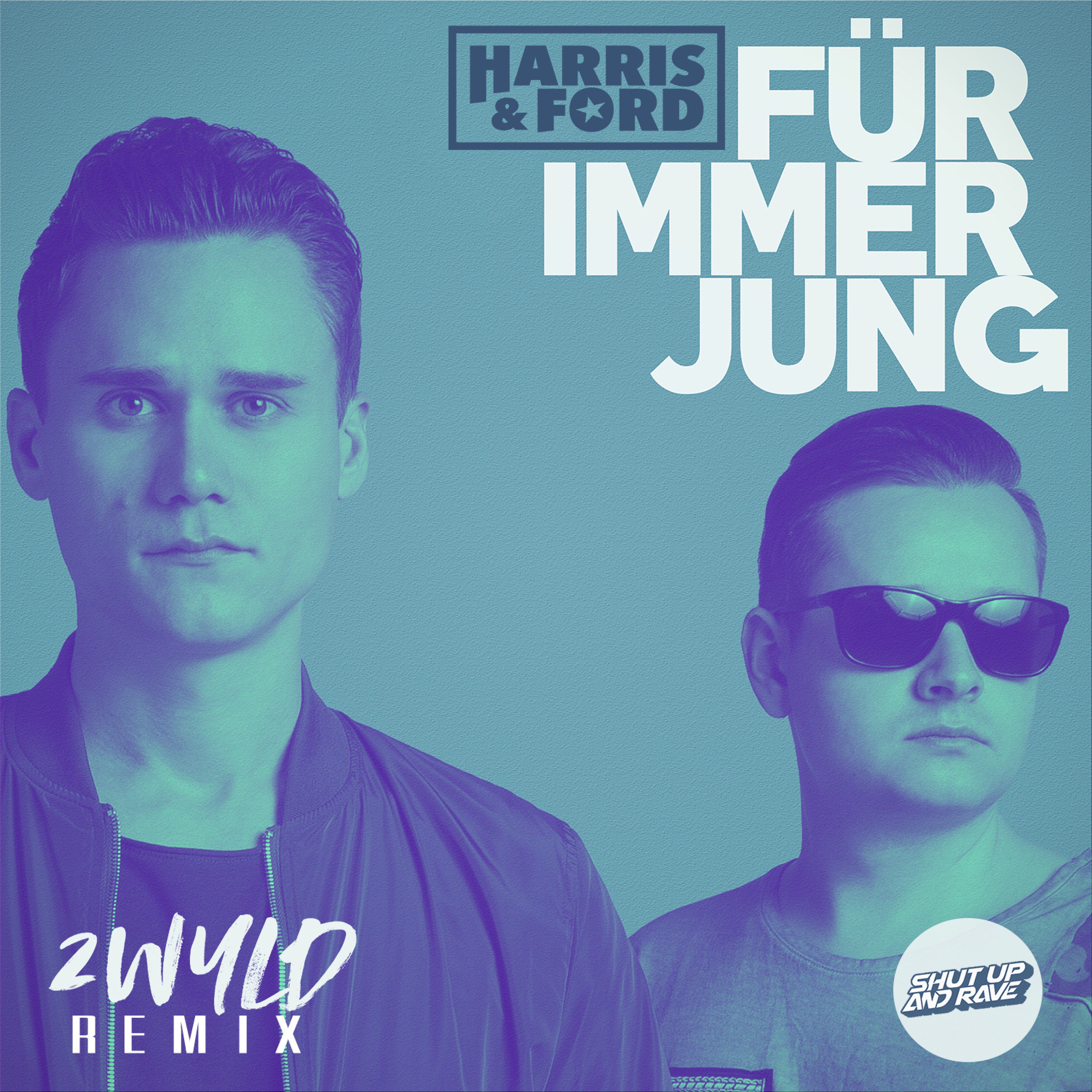 Für immer jung (2WYLD Remix) - Single album cover