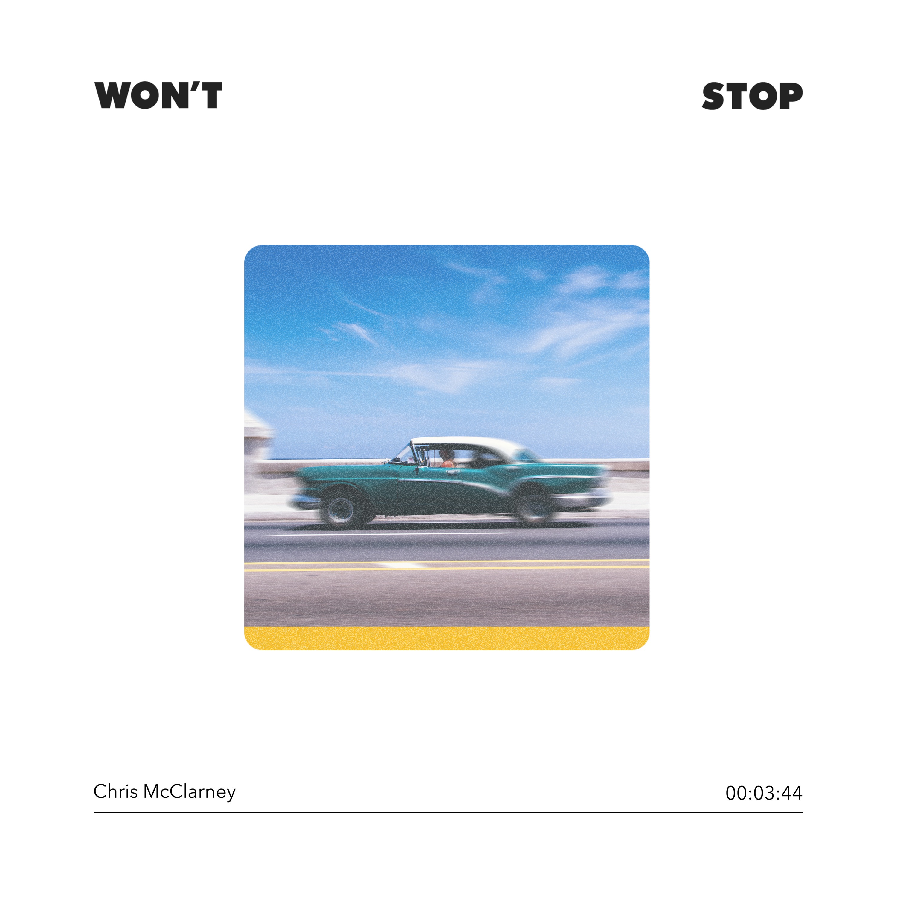 Won't Stop - Single album cover