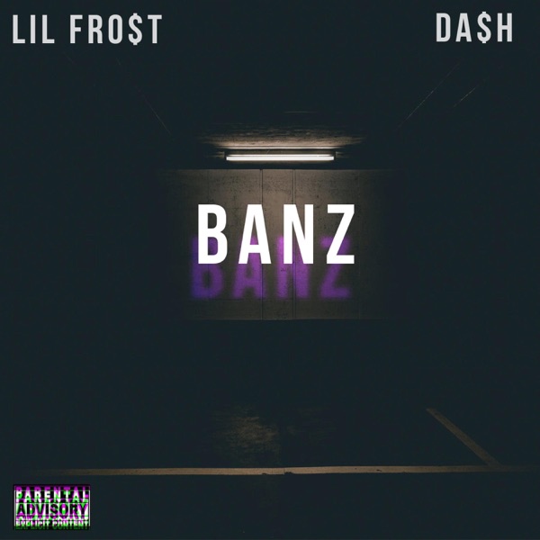 Banz (feat. DA$H) - Single album cover