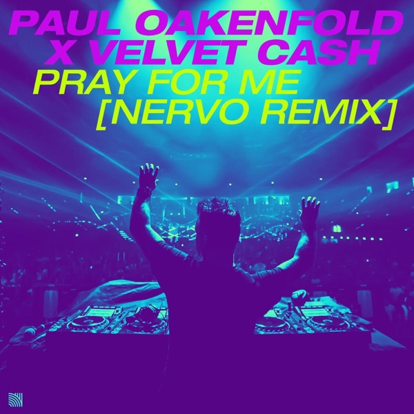 Pray for Me (NERVO Remix) - Single album cover