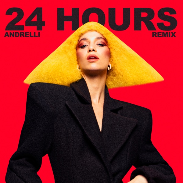 24 Hours (Andrelli Remix) [feat. Andrelli] - Single album cover
