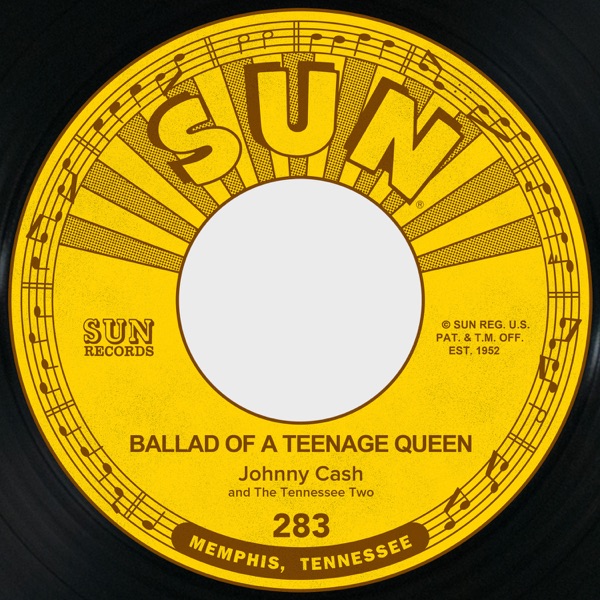 Ballad Of A Teenage Queen / Big River (feat. The Tennessee Two) - Single album cover