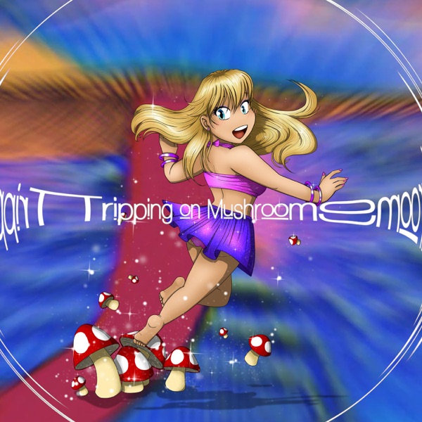 Tripping on Mushrooms - Single (feat. Krystal) - Single album cover
