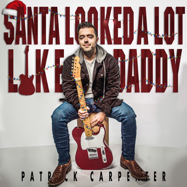 Santa Looked a Lot Like Daddy - Single album cover