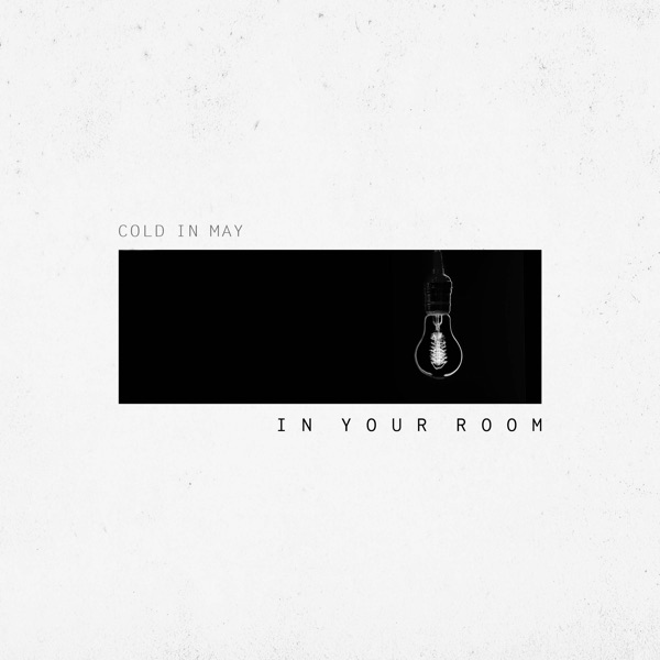 In Your Room - Single album cover