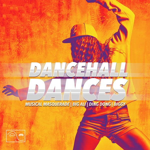 Dancehall Dances (feat. Biggy, Ding Dong & Big Ali) - Single album cover