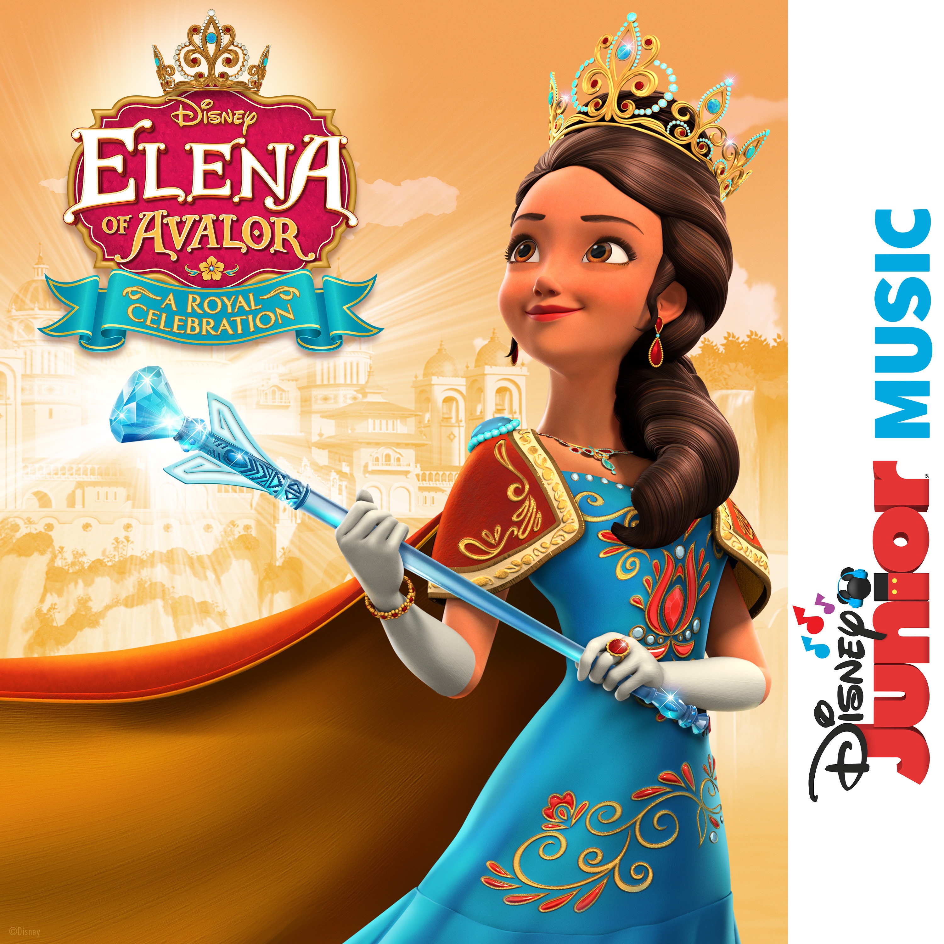 Disney Junior Music: Elena of Avalor - A Royal Celebration album cover