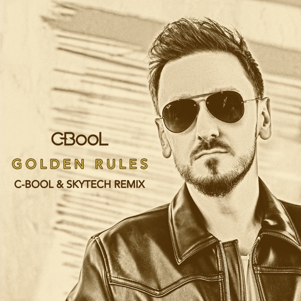 Golden Rules (C-BooL & Skytech Remix) - Single album cover