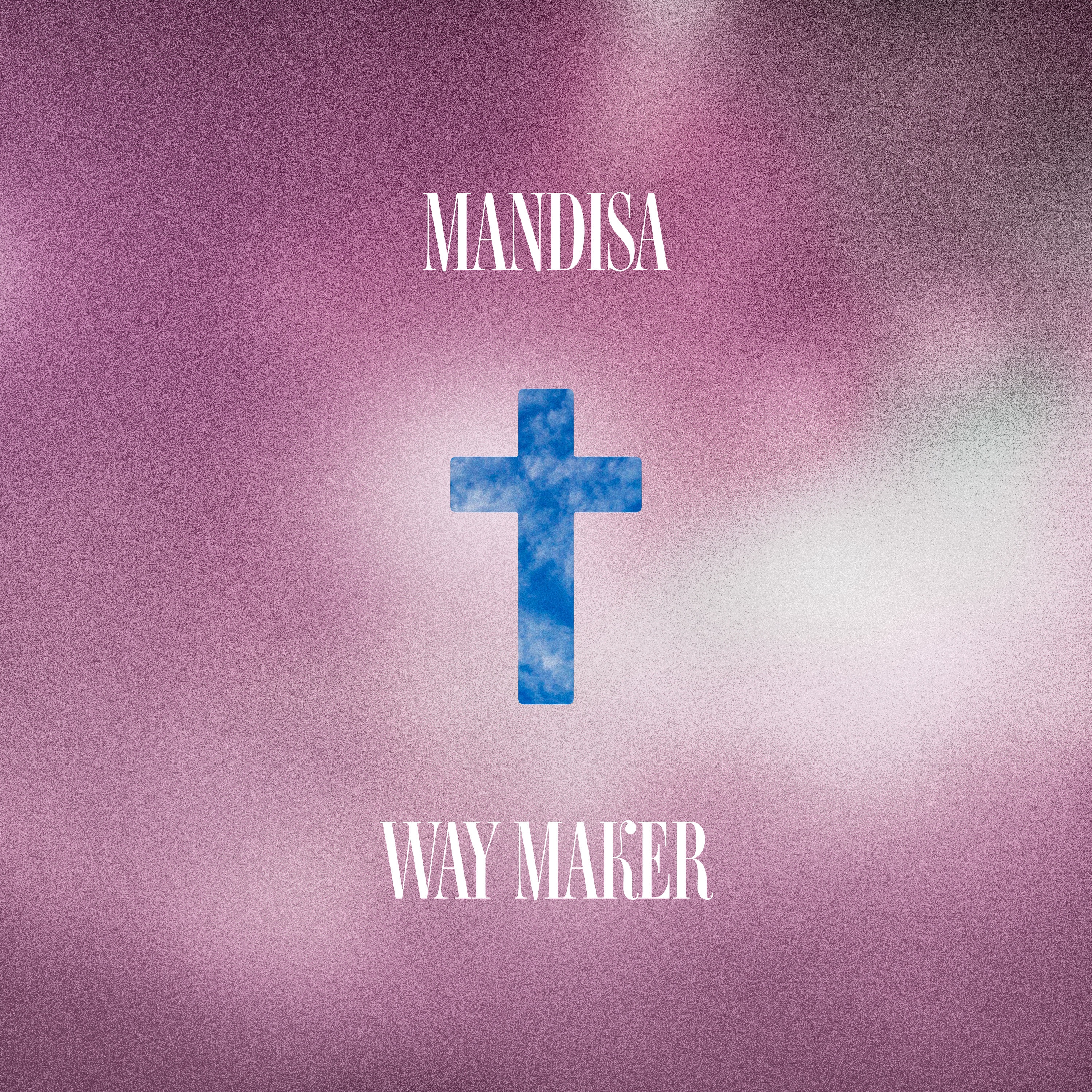 Way Maker - Single album cover