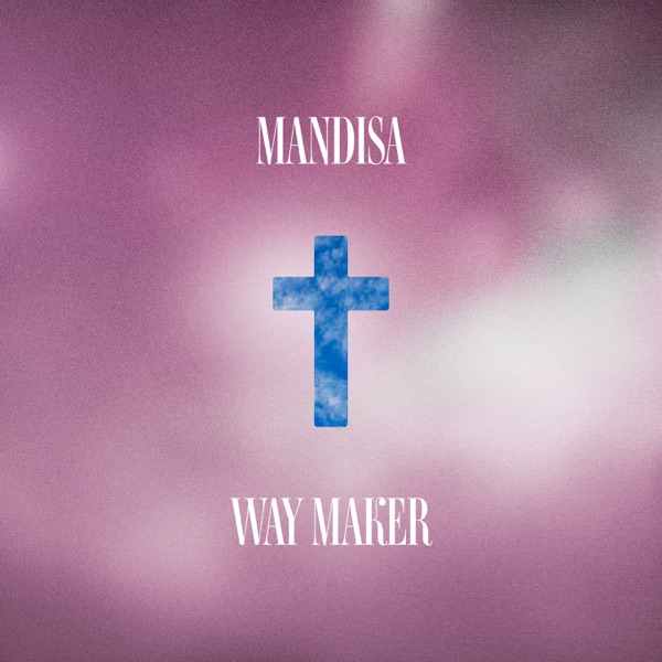 Way Maker - Single album cover