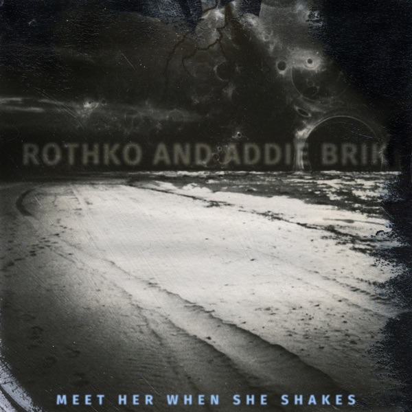 Meet Her When She Shakes - Single album cover