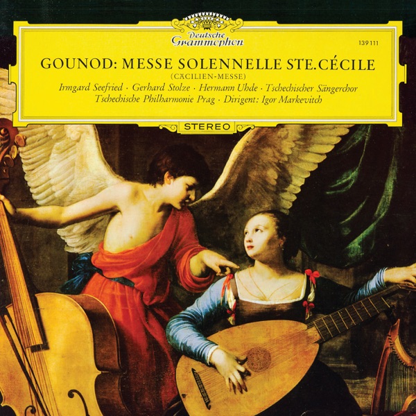 Gounod: Messe solennelle de Sainte Cécile; An Interview with Igor Markevitch (Igor Markevitch – The  album cover