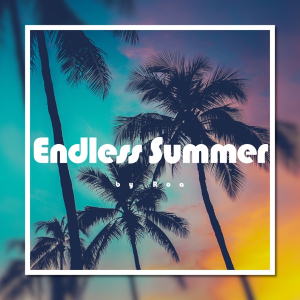 Endless Summer - Single album cover