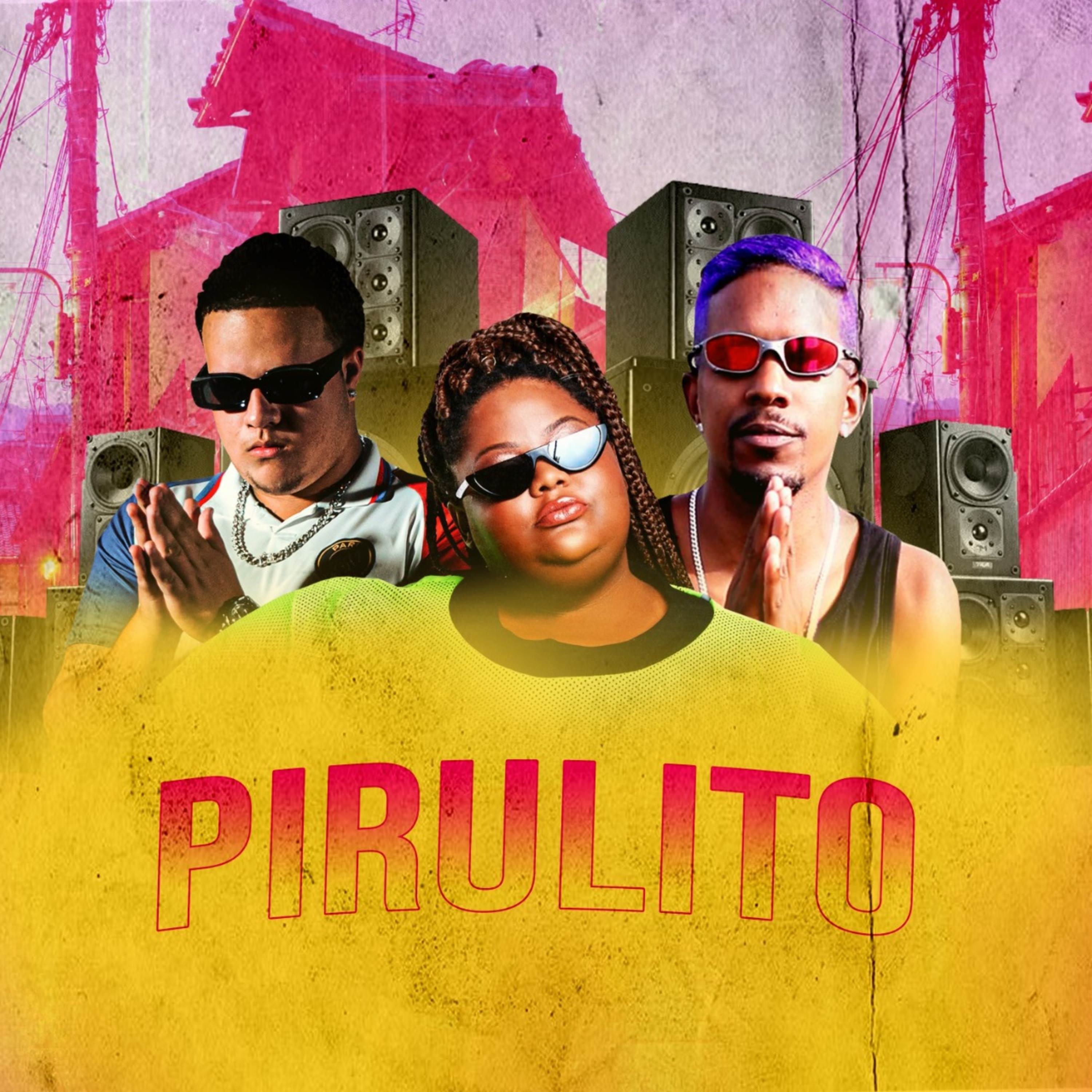Pirulito (feat. MC Carol) - Single album cover