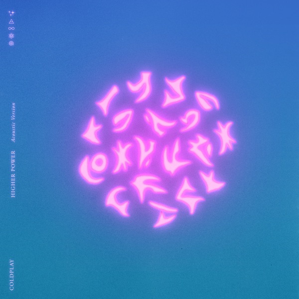 Higher Power (Acoustic Version) - Single album cover
