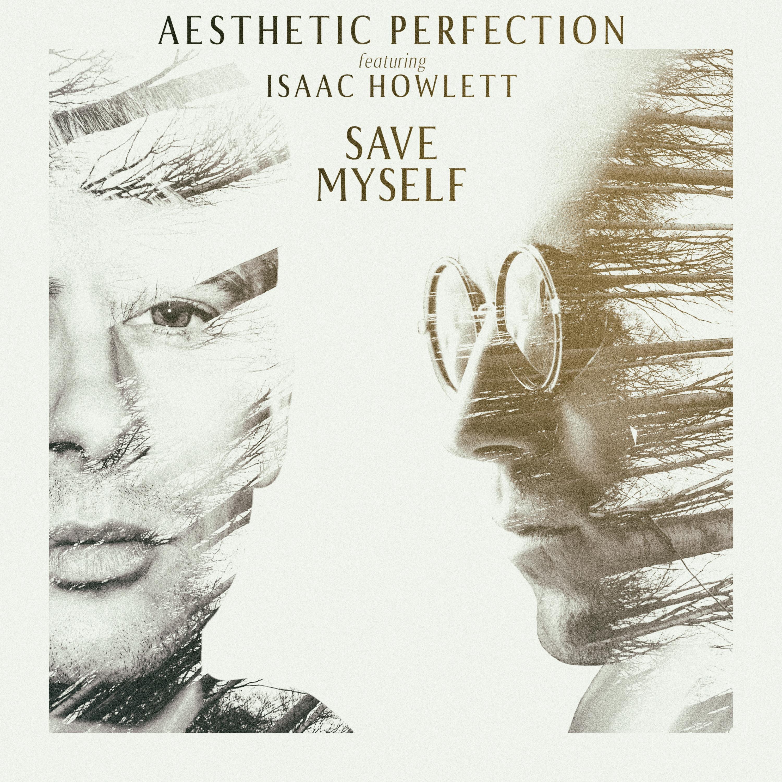 Save Myself (feat. Isaac Howlett) - Single album cover