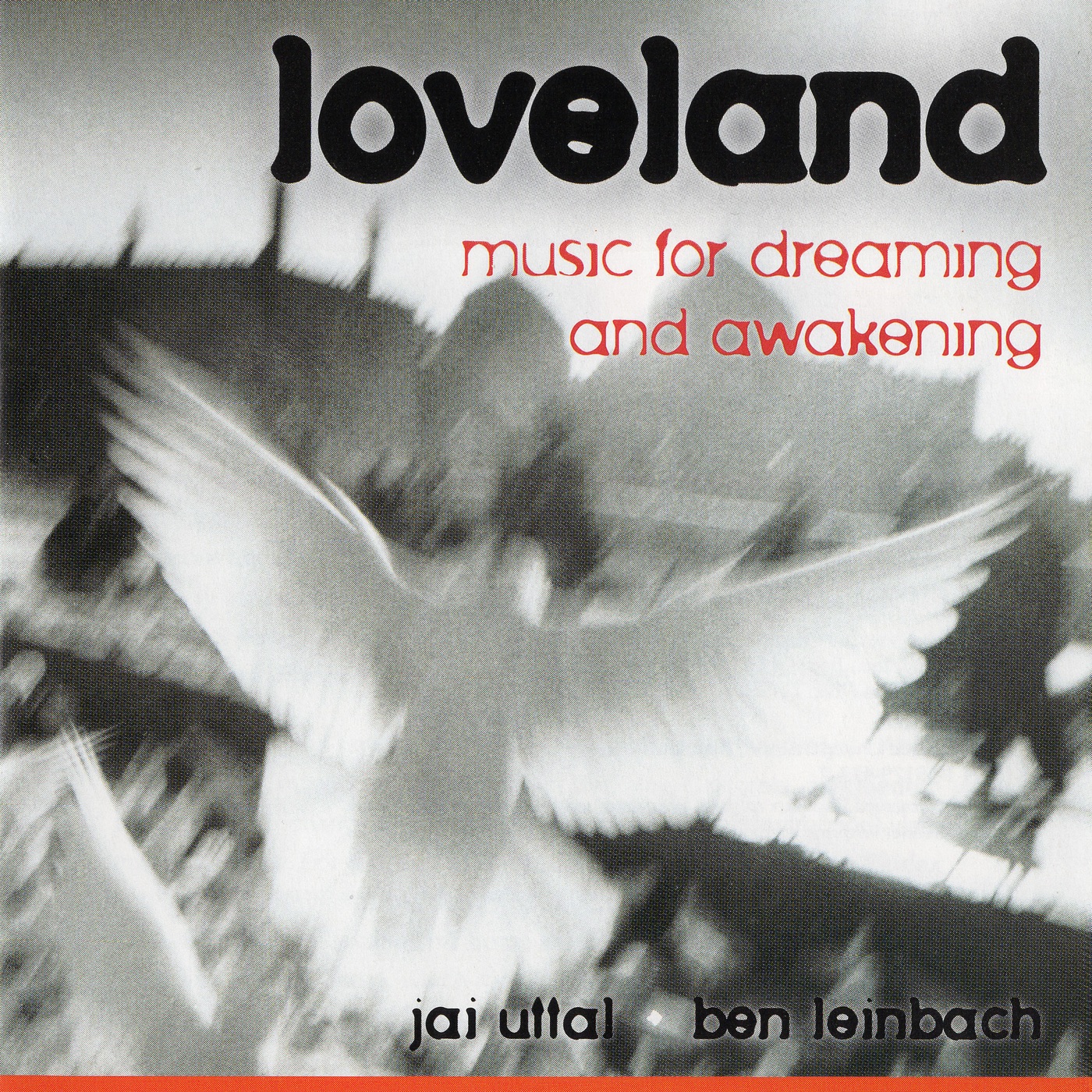 Loveland: Music For Dreaming and Awakening album cover