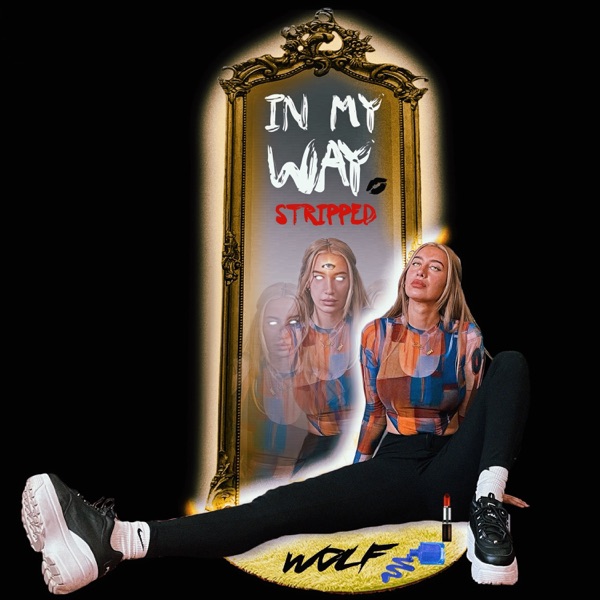 In My Way (Stripped) - Single album cover