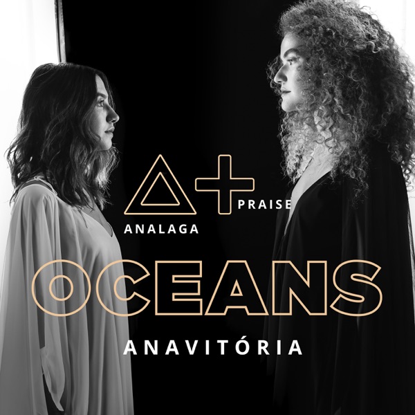 Oceans (Where Feet May Fail) [feat. Anavitória] - Single album cover