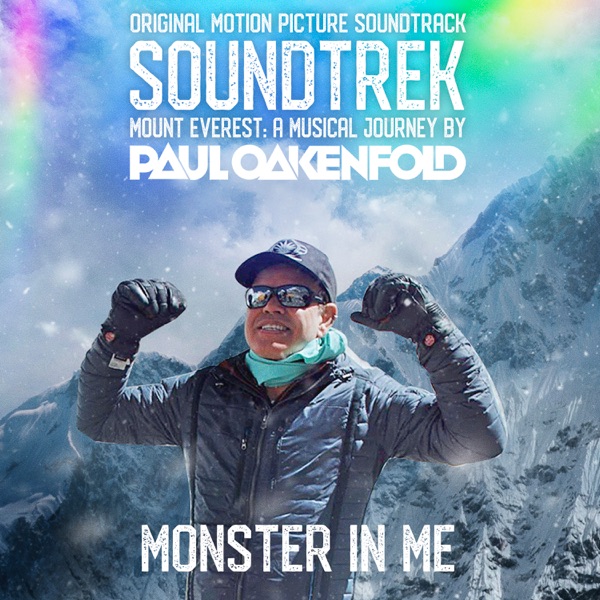Monster in Me (From Soundtrek Mount Everest: A Musical Journey by Paul Oakenfold) [feat. Allison Kap album cover