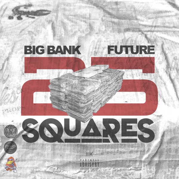 25 Squares (feat. Future) - Single album cover