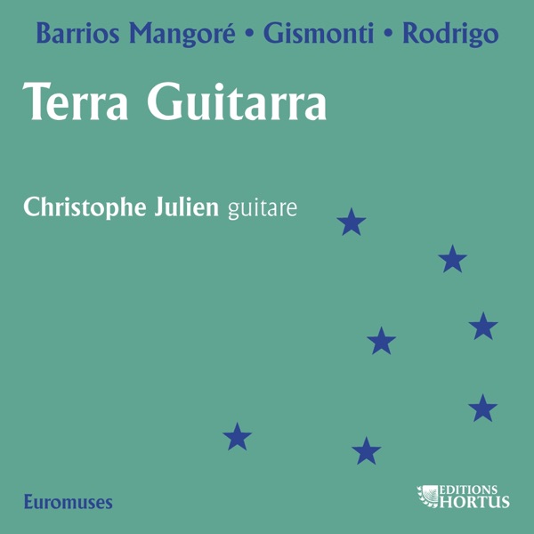 Barrios Mangoré, Gismonti & Rodrigo: Terra guitarra album cover