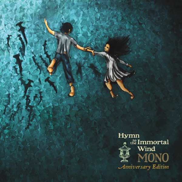 Hymn to the Immortal Wind (Anniversary Edition) album cover