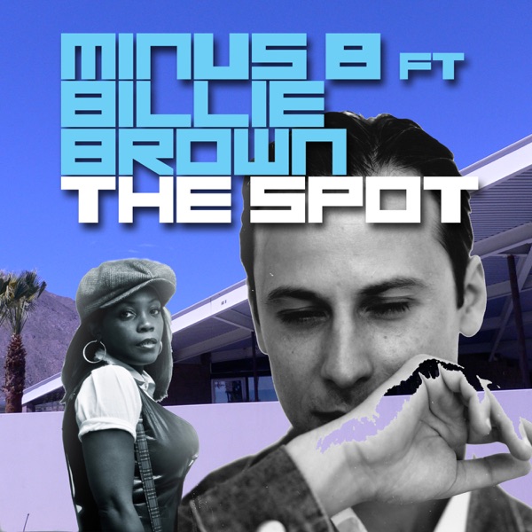 The Spot (feat. Billie Brown) - Single album cover
