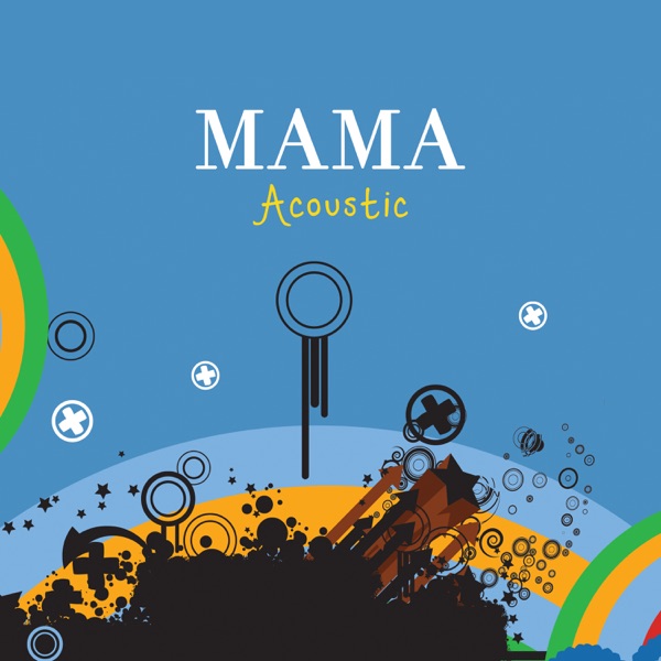 Mama (Acoustic) - Single album cover