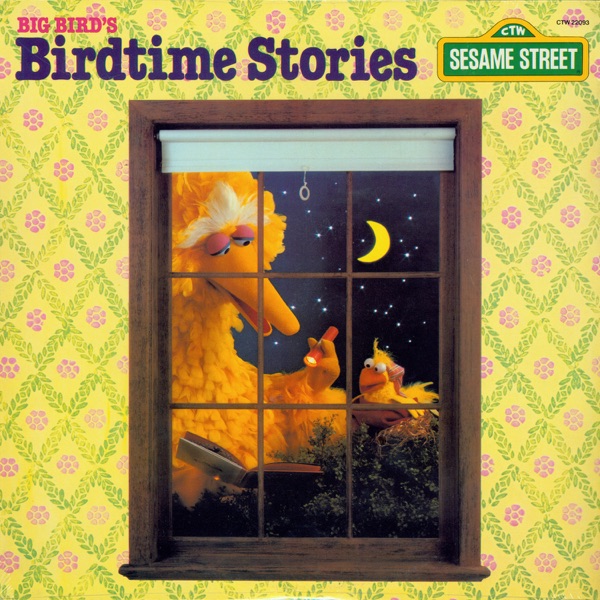 Sesame Street: Big Bird's Birdtime Stories album cover