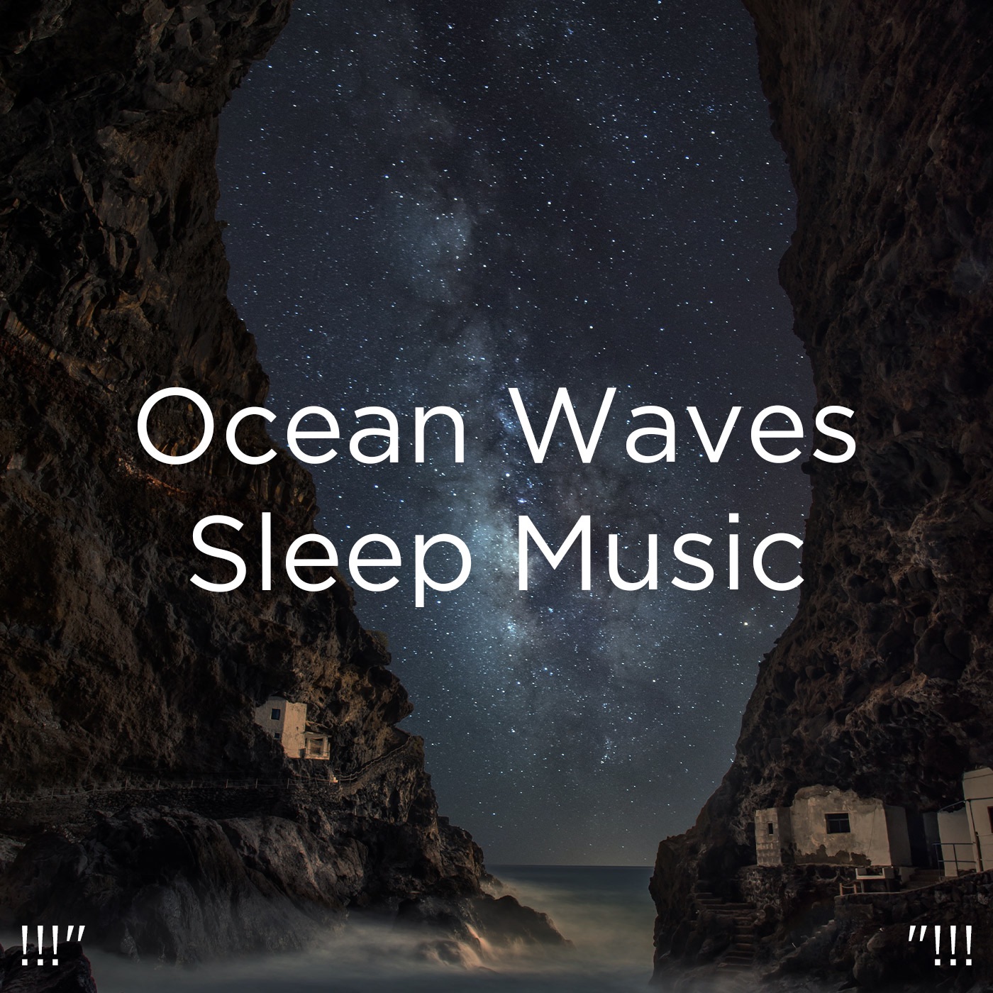 !!!" Ocean Waves Sleep Music "!!! album cover