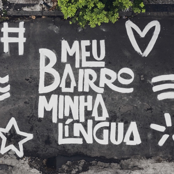 Meu Bairro, Minha Língua (feat. Dino d'Santiago & Sara Correia) - Single album cover