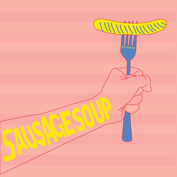 Sausage Soup - Single album cover