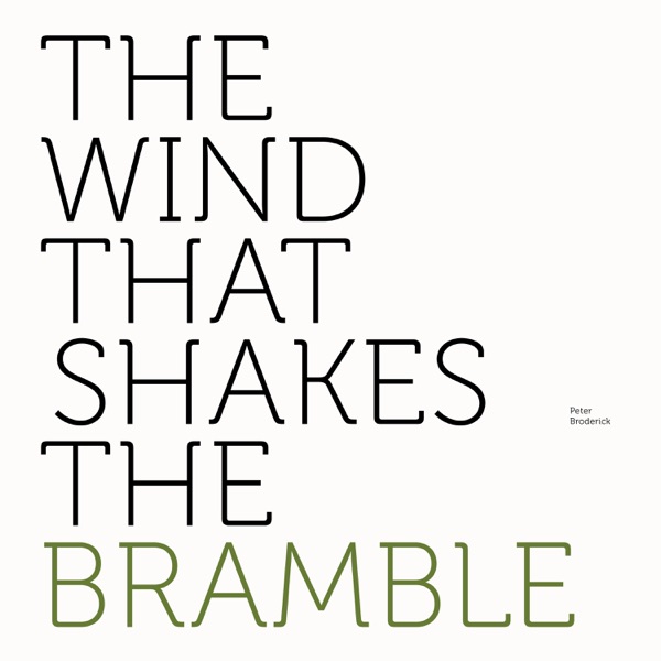 The Wind That Shakes the Bramble - EP album cover