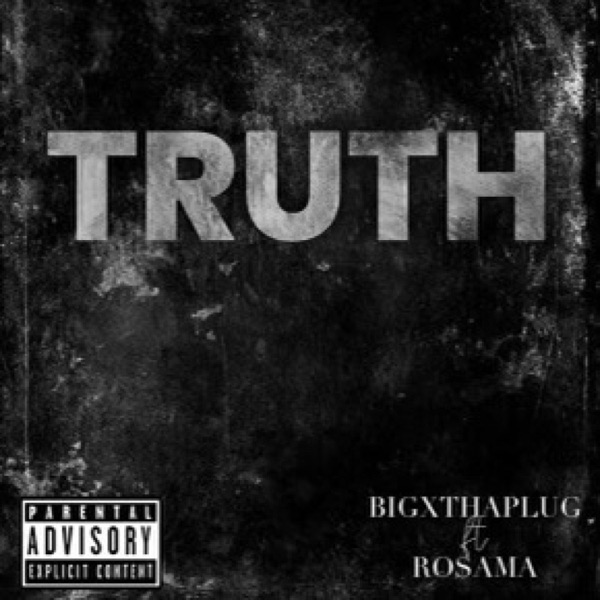 The Truth (feat. Ro$ama) - Single album cover