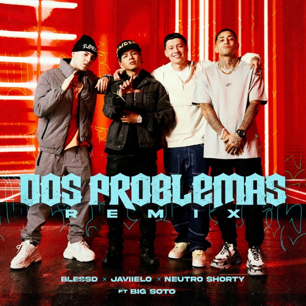 Dos Problemas (feat. Big Soto) [Remix] - Single album cover