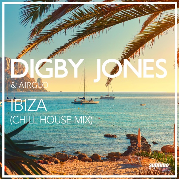Ibiza (Chill House Mix) - Single album cover