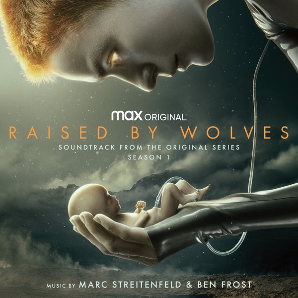 Raised by Wolves: Season 1 (Soundtrack from the HBO Max Original Series) album cover