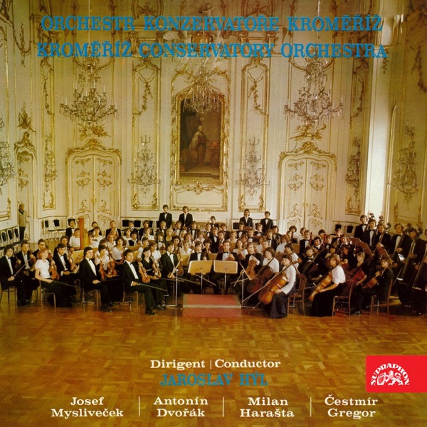 Josef Mysliveček, Čestmír Gregor, Antonín Dvořák, Milan Harašta album cover