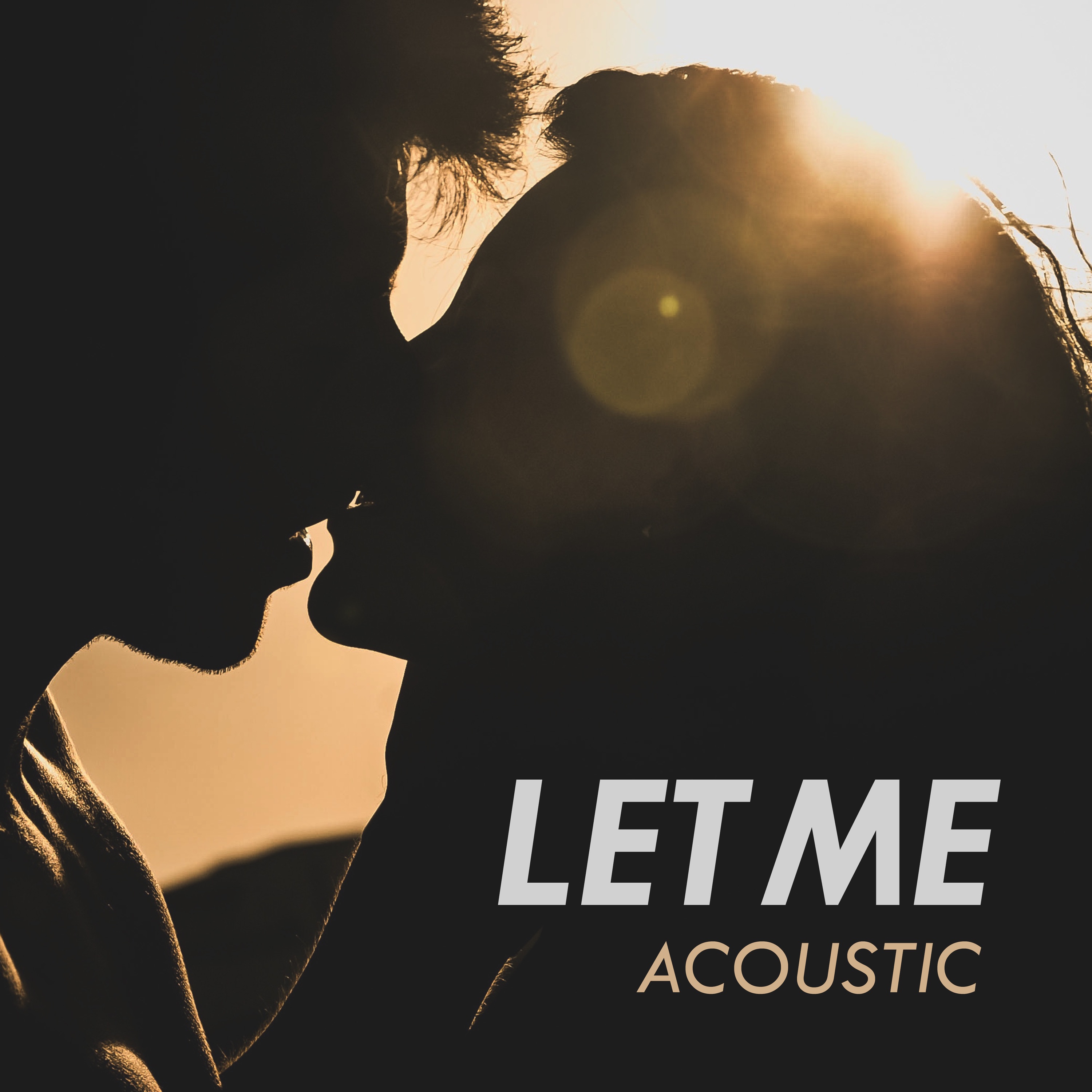 Let Me (Acoustic) - Single album cover