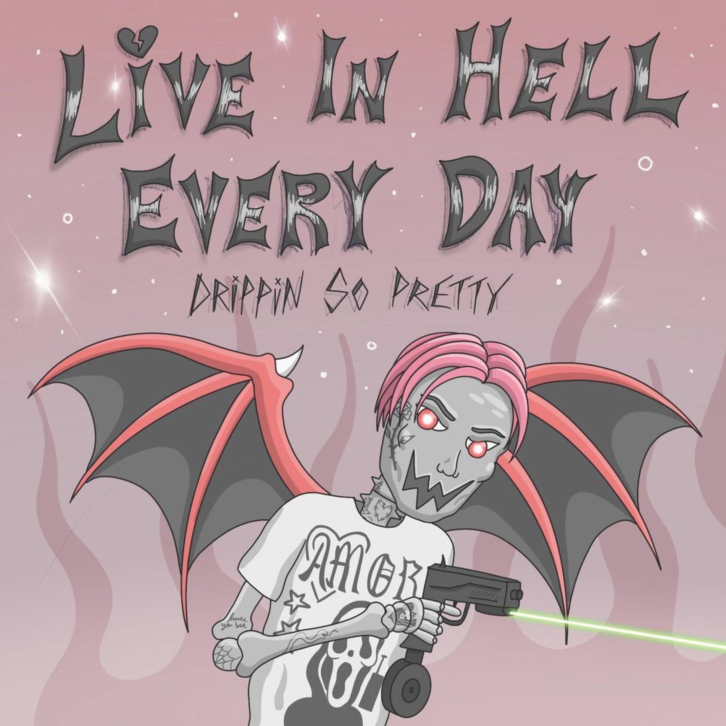 Live In Hell Everyday - Single album cover