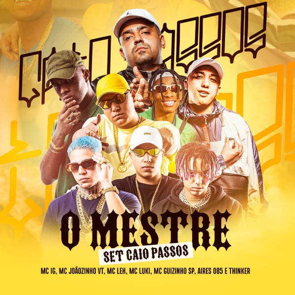 SET Caio Passos - O Mestre (feat. Thinker) - Single album cover