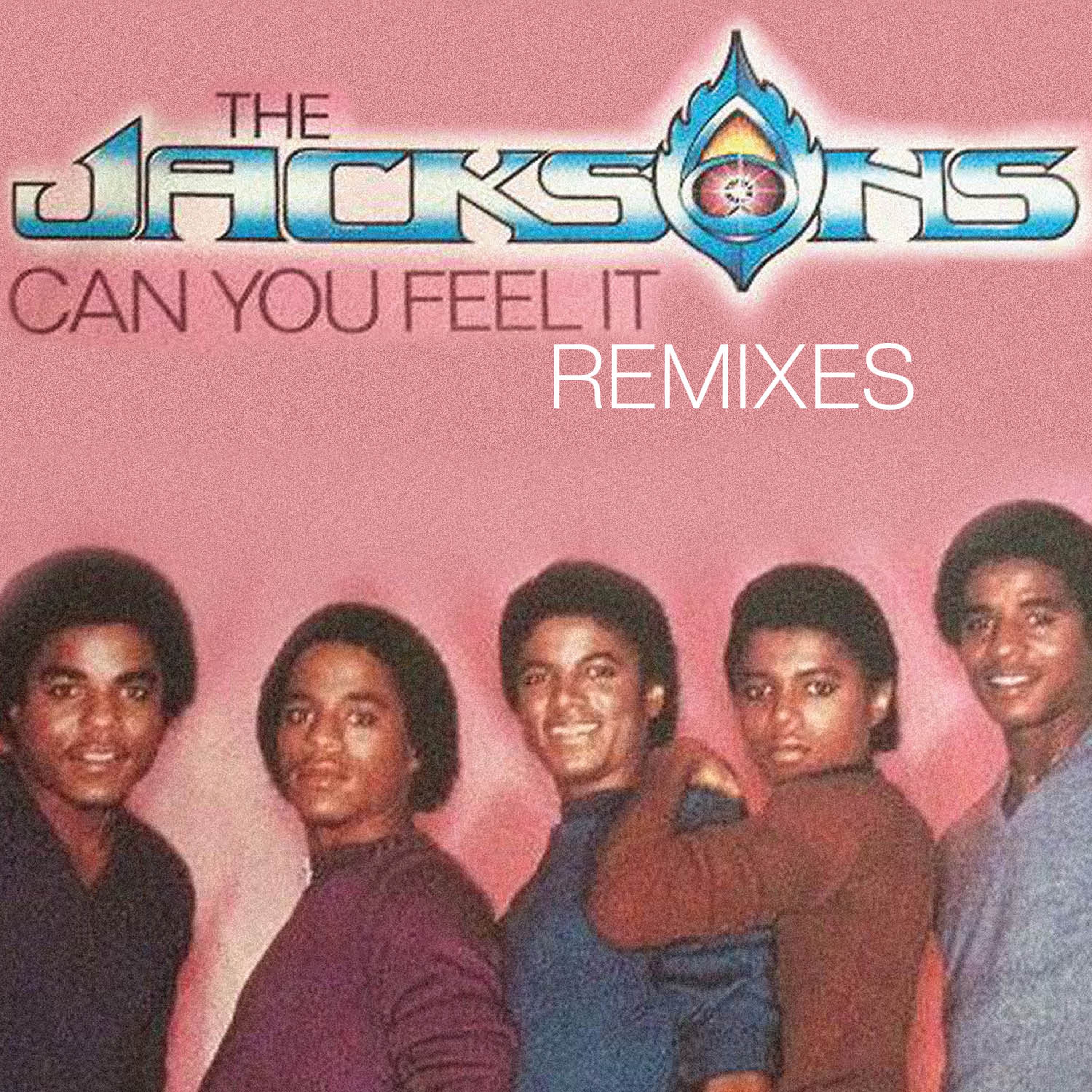 Can You Feel It - Remixes - Single album cover