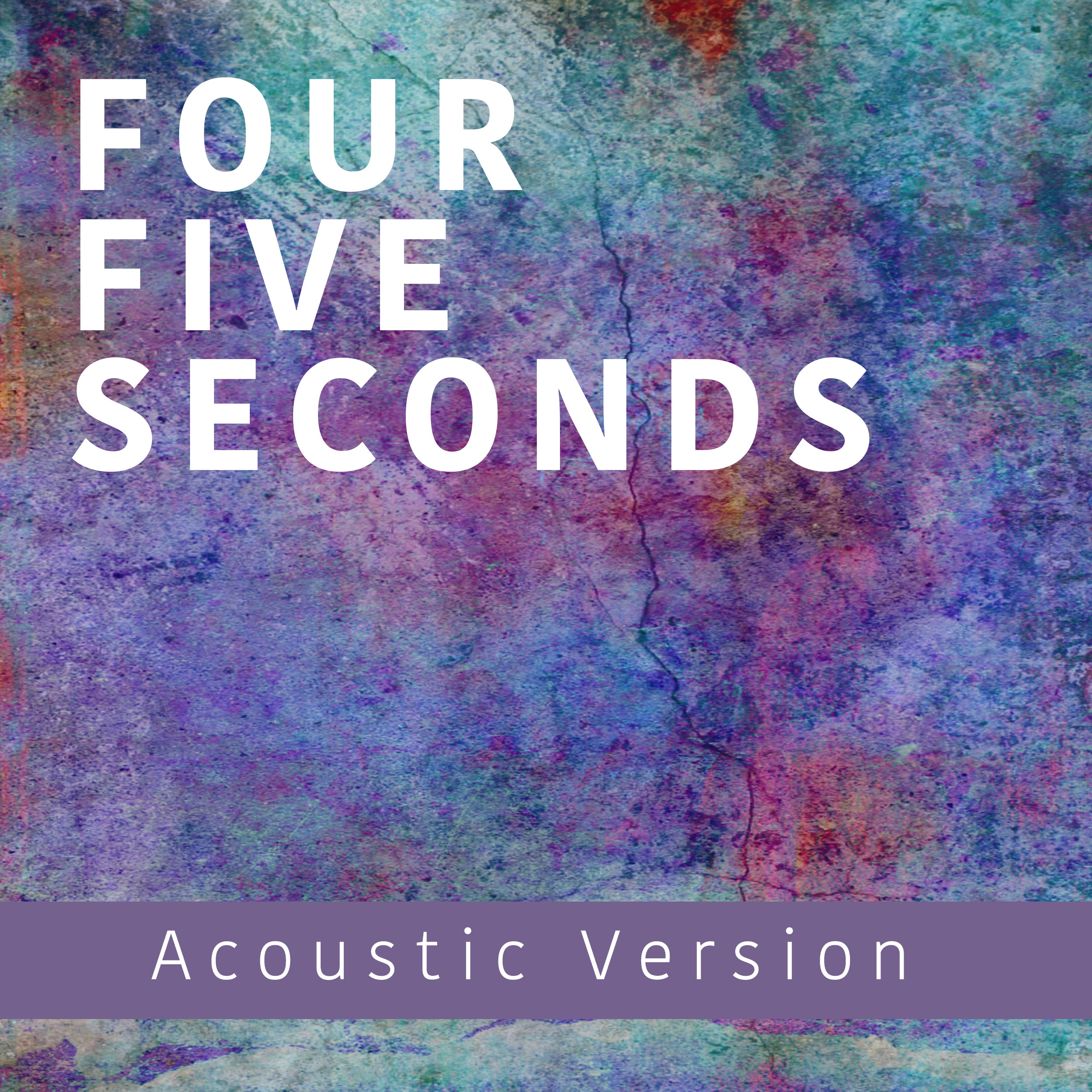 FourFiveSeconds (Acoustic Version) - Single album cover