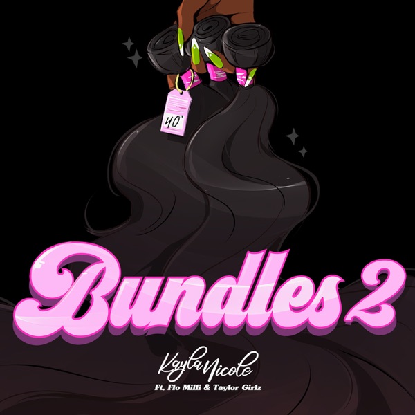 Bundles 2 (feat. Flo Milli, Taylor Girlz) - Single album cover
